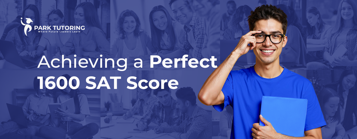 achieving a perfect 1600 sat score